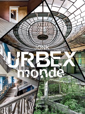 cover image of Urbex Monde